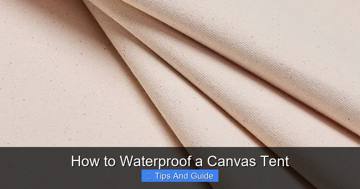 How to Waterproof a Canvas Tent