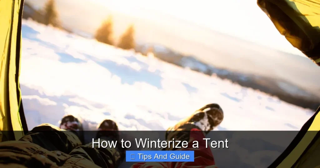How to Winterize a Tent