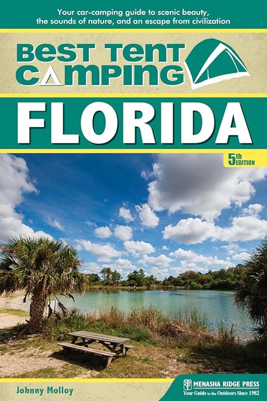 Best Tent Camping Florida: Your Car-Camping Guide to Scenic Beauty, Na