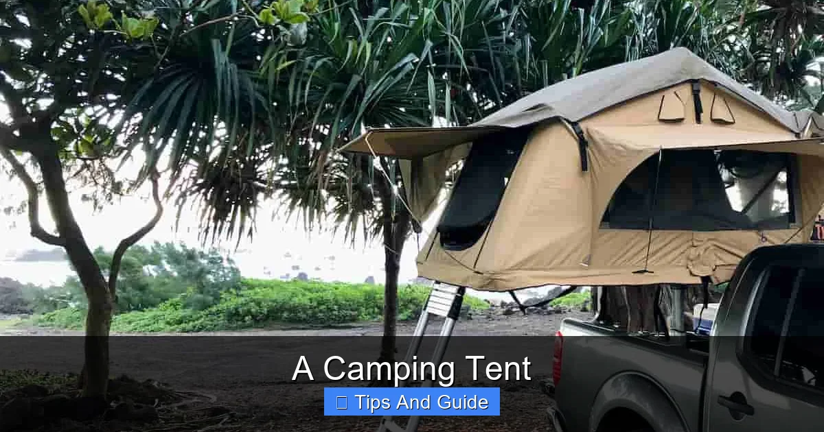 A Camping Tent