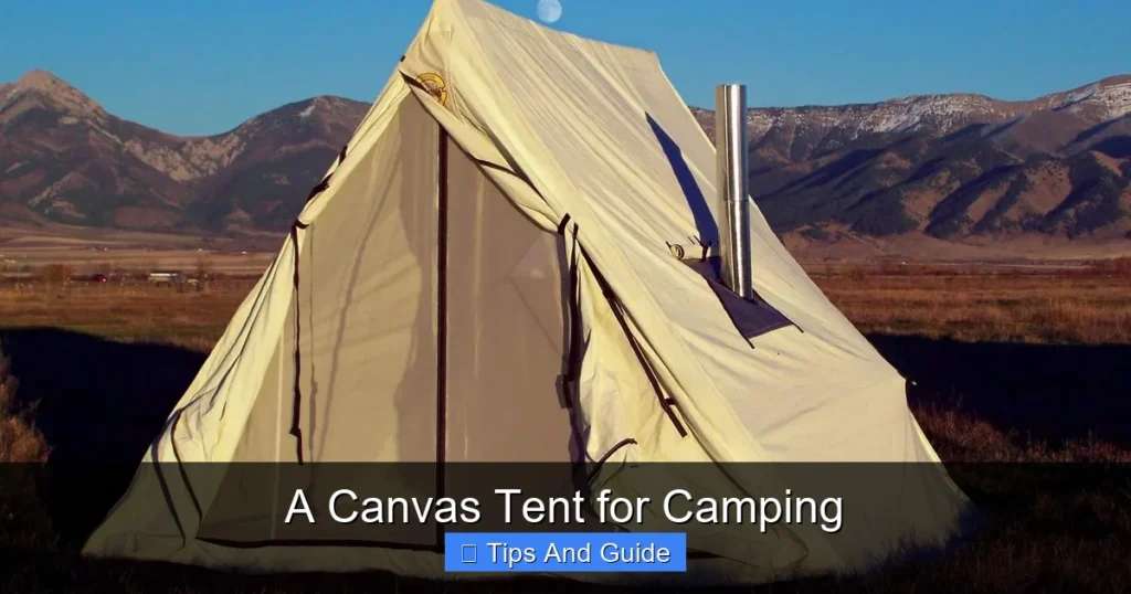 A Canvas Tent for Camping A Canvas Tent for Camping