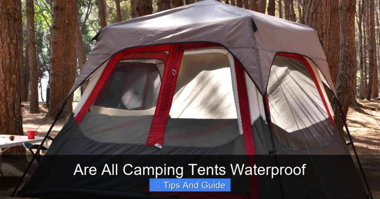 Are All Camping Tents Waterproof