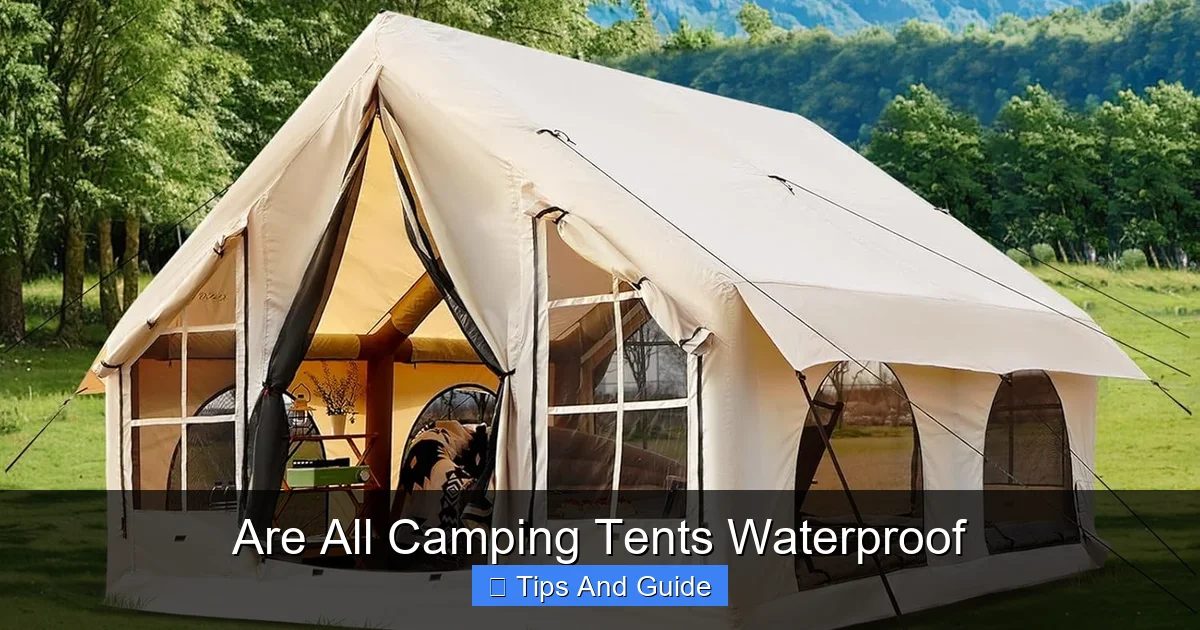 Are All Camping Tents Waterproof