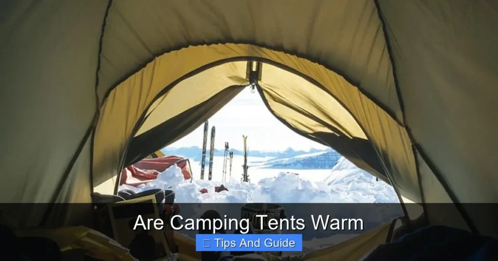Are Camping Tents Warm