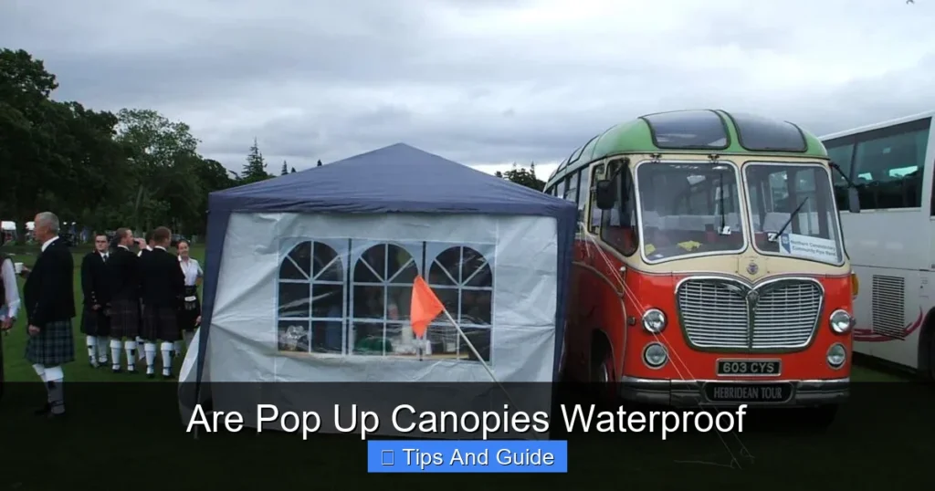Are Pop Up Canopies Waterproof