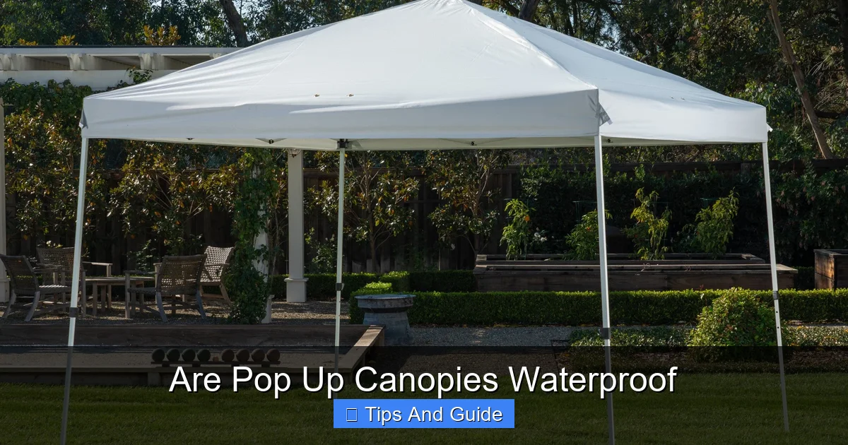 Are Pop Up Canopies Waterproof