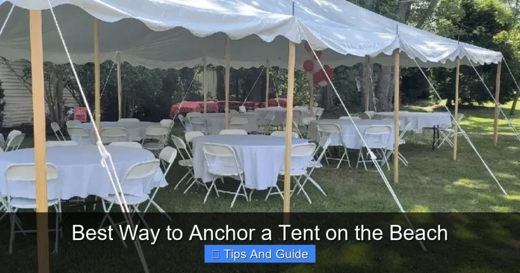 Best Way to Anchor a Tent on the Beach