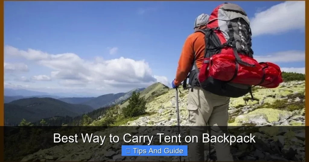 Best Way to Carry Tent on Backpack
