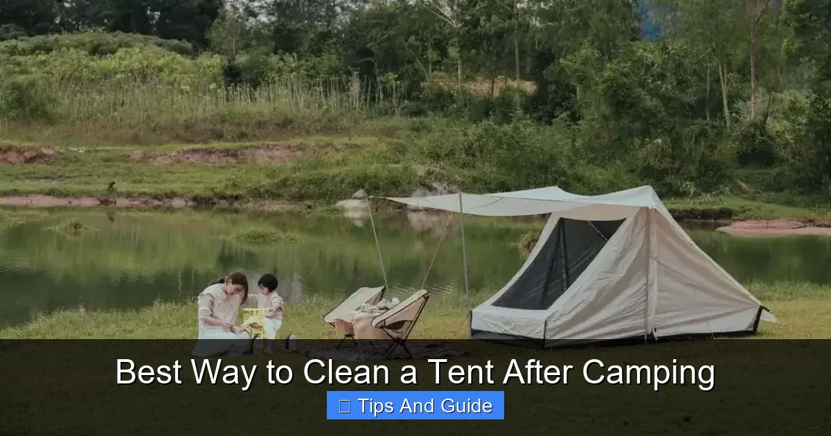 Best Way to Clean a Tent After Camping