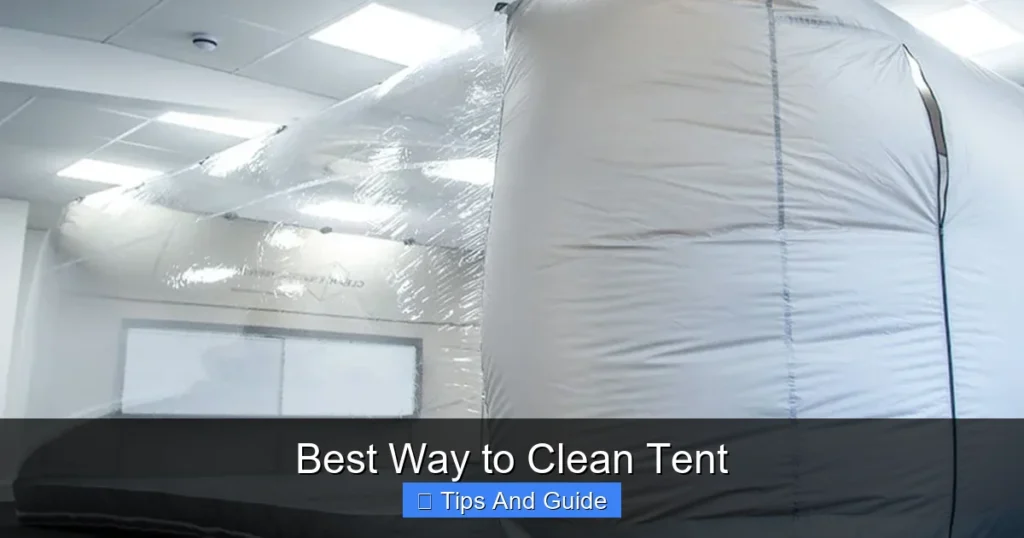 Best Way to Clean Tent Best Way to Clean Tent