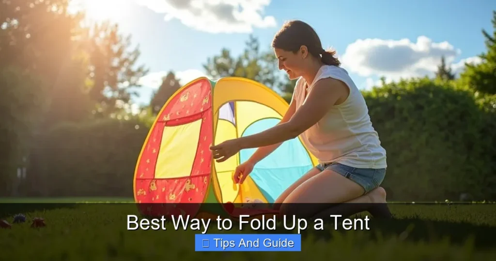 Best Way to Fold Up a Tent