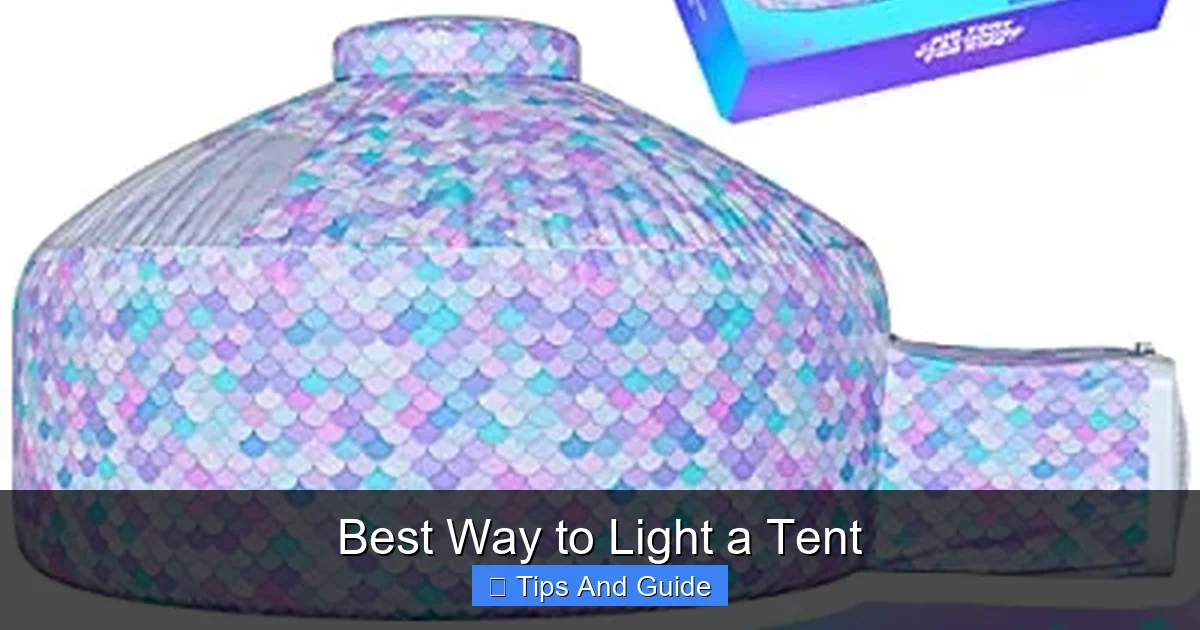 Best Way to Light a Tent