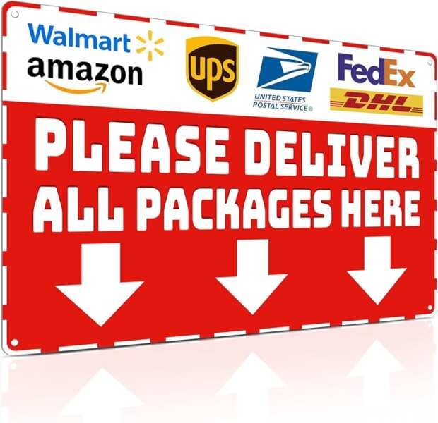 Metal Package Delivery Sign: Please Deliver All Packages Here, Waterpr