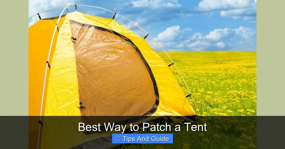 Best Way to Patch a Tent