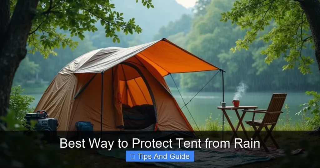 Best Way to Protect Tent from Rain