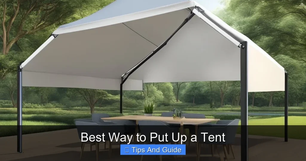 Best Way to Put Up a Tent