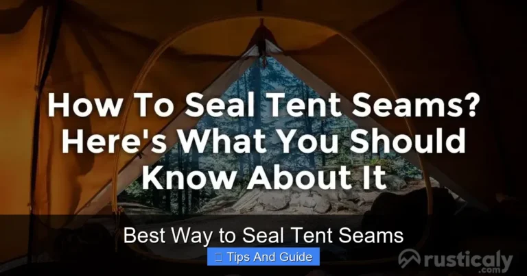 Best Way to Seal Tent Seams