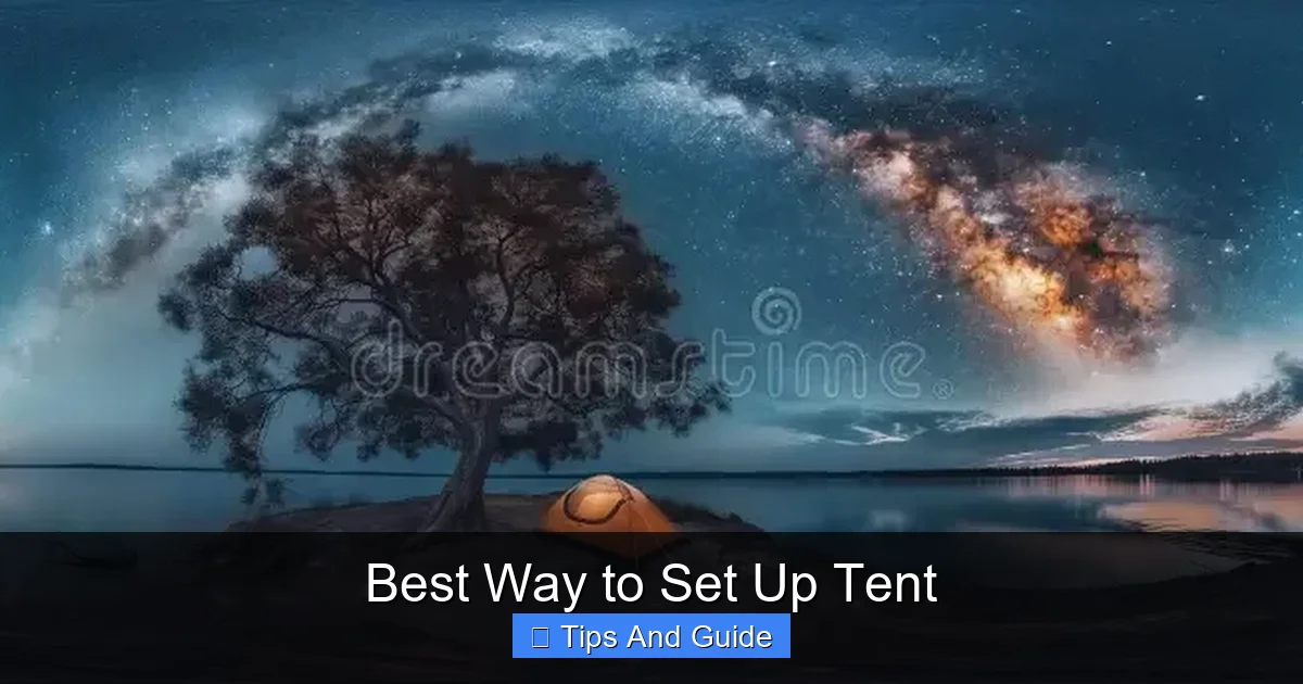 Best Way to Set Up Tent