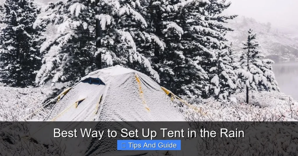 Best Way to Set Up Tent in the Rain