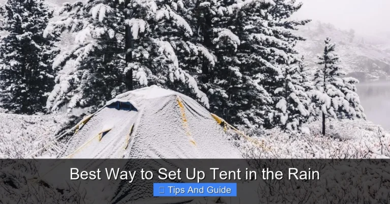 Best Way to Set Up Tent in the Rain