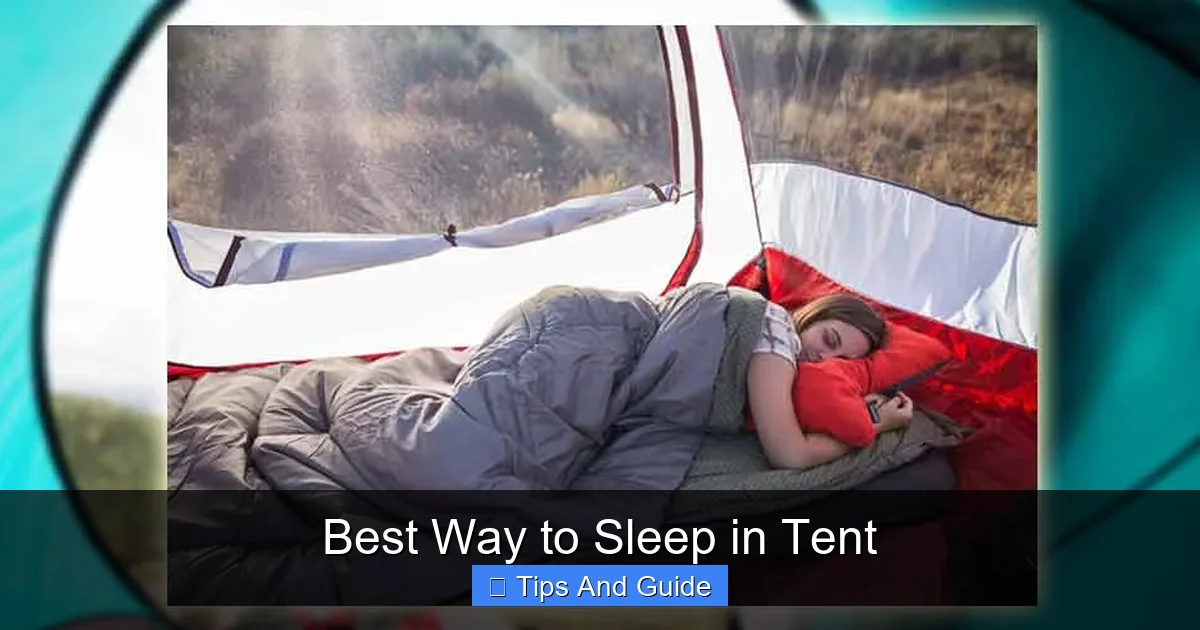 Best Way to Sleep in Tent
