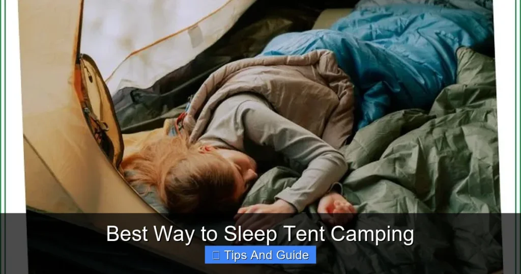 Best Way to Sleep Tent Camping