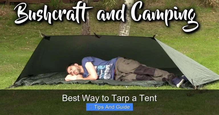 Best Way to Tarp a Tent