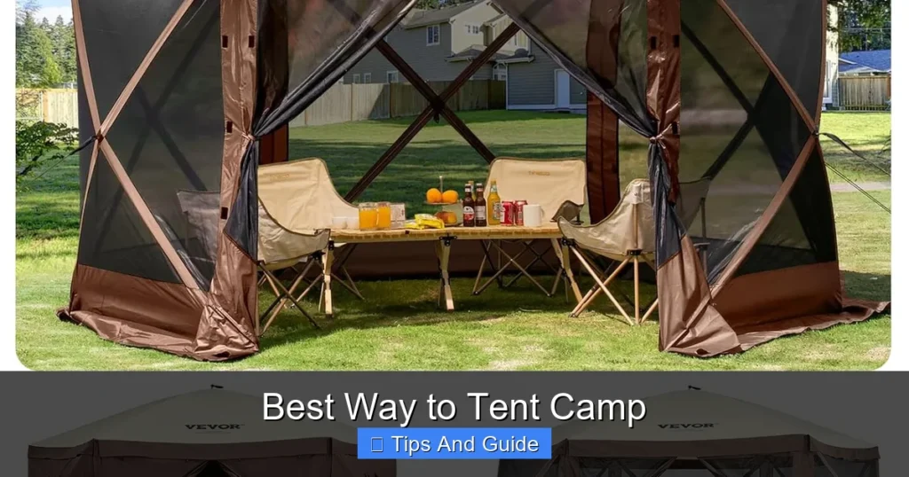 Best Way to Tent Camp