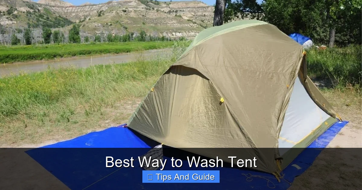 Best Way to Wash Tent