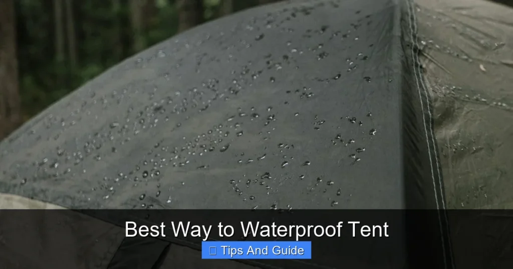 Best Way to Waterproof Tent