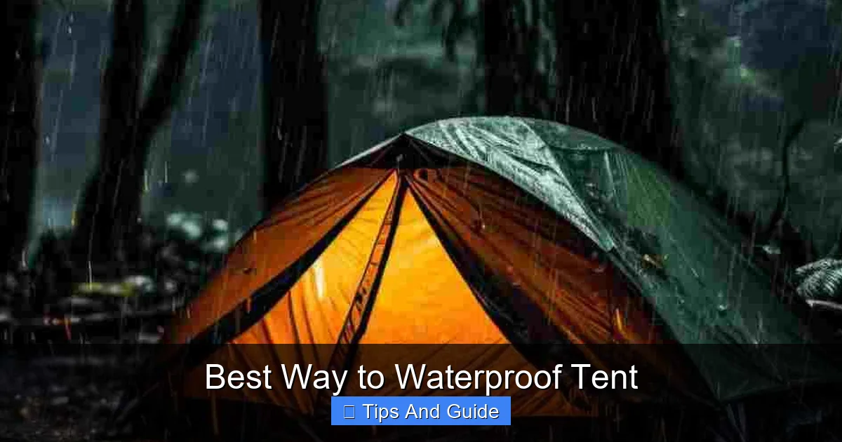 Best Way to Waterproof Tent