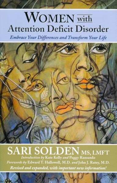 Women with Attention Deficit Disorder 2nd Edition Text Only