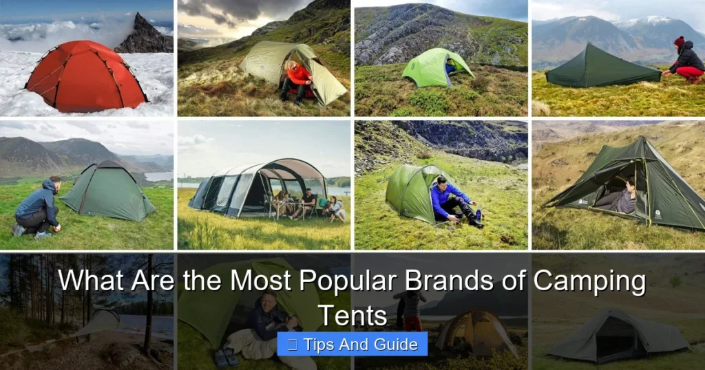 What Are the Most Popular Brands of Camping Tents What Are the Most Popular Brands of Camping Tents