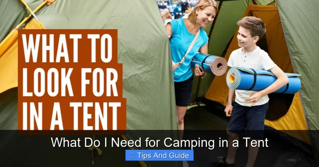 What Do I Need for Camping in a Tent