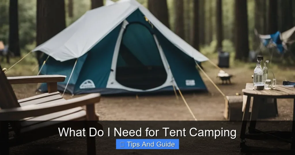 What Do I Need for Tent Camping