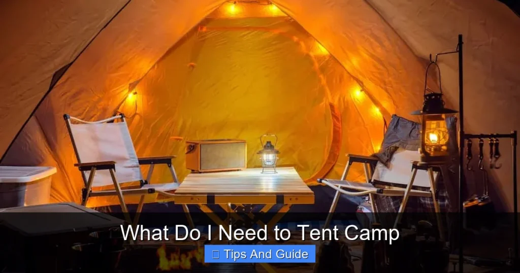 What Do I Need to Tent Camp