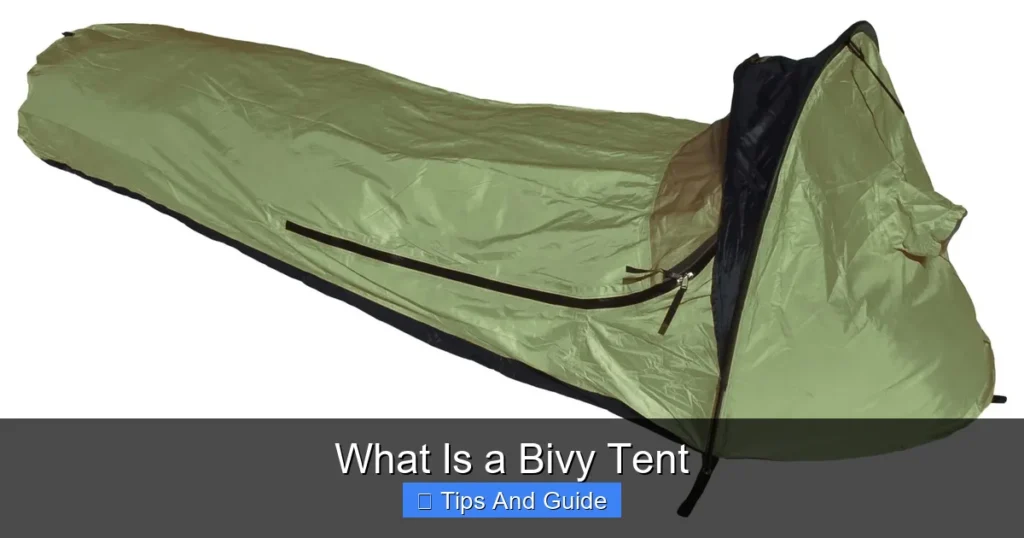 What Is a Bivy Tent What Is a Bivy Tent