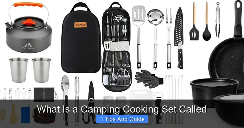 What Is a Camping Cooking Set Called What Is a Camping Cooking Set Called