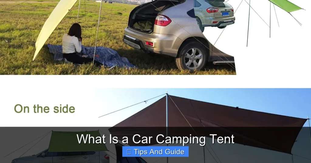 What Is a Car Camping Tent