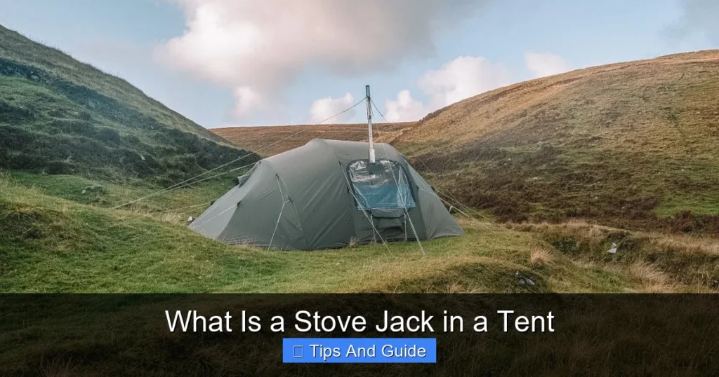 What Is a Stove Jack in a Tent What Is a Stove Jack in a Tent