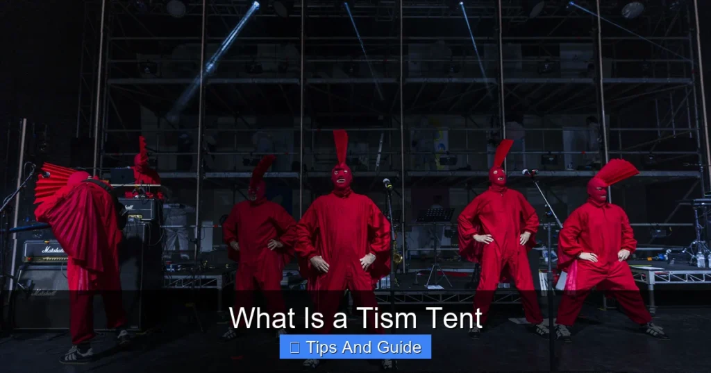 What Is a Tism Tent What Is a Tism Tent