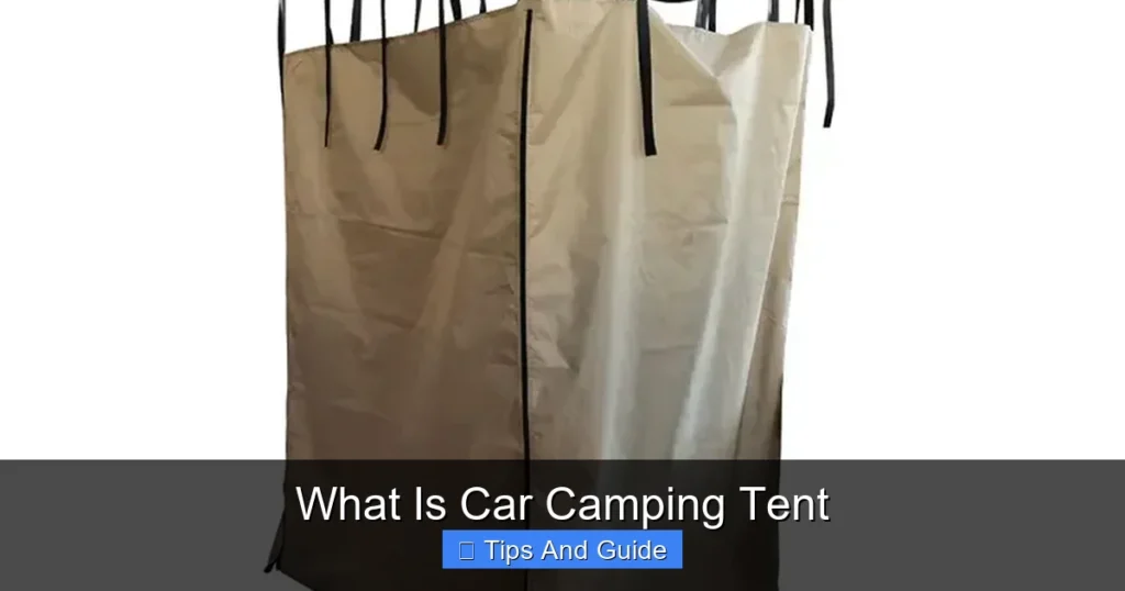 What Is Car Camping Tent What Is Car Camping Tent