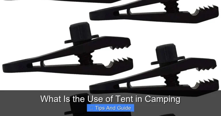 What Is the Use of Tent in Camping