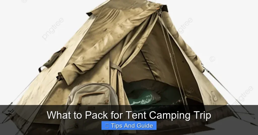What to Pack for Tent Camping Trip