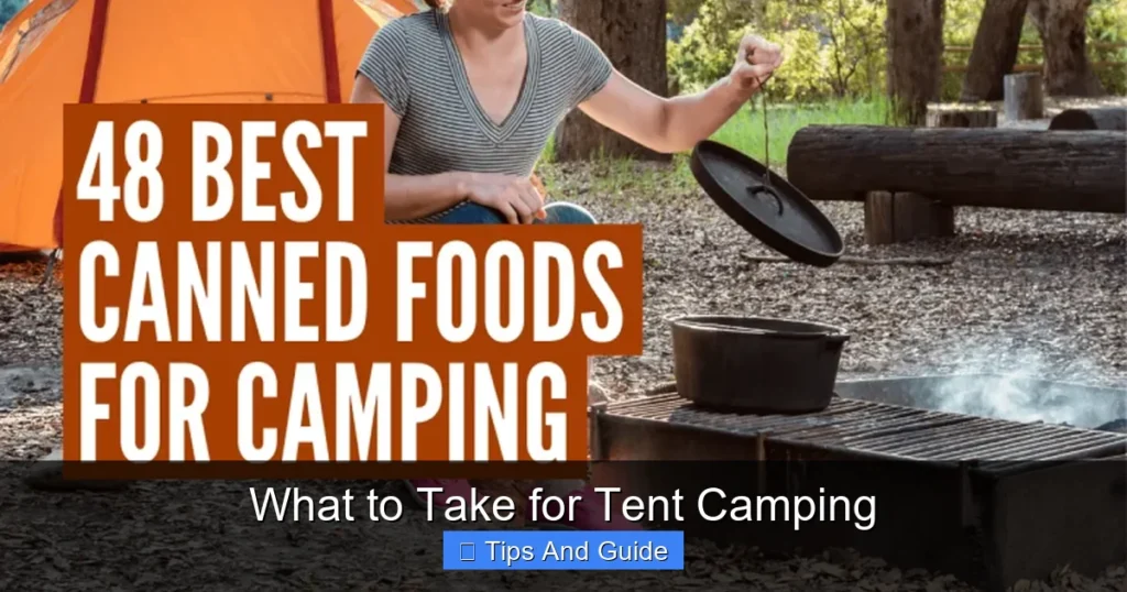 What to Take for Tent Camping What to Take for Tent Camping