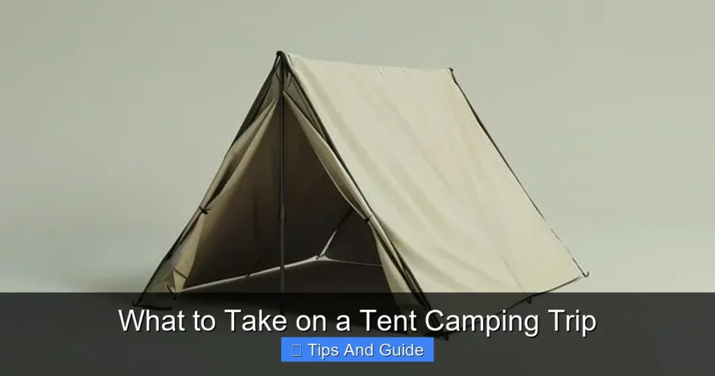 What to Take on a Tent Camping Trip
