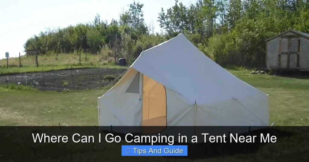 Where Can I Go Camping in a Tent Near Me