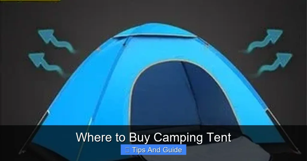Where to Buy Camping Tent Where to Buy Camping Tent
