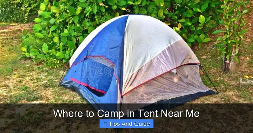 Where to Camp in Tent Near Me Where to Camp in Tent Near Me