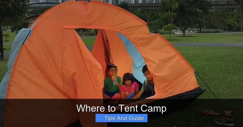 Where to Tent Camp Where to Tent Camp